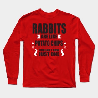 Rabbits are like potatoe chips Long Sleeve T-Shirt